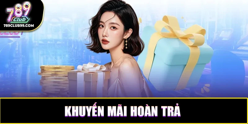 Giới thiệu tổng quan về chương trình hoàn trả cược độc đáo